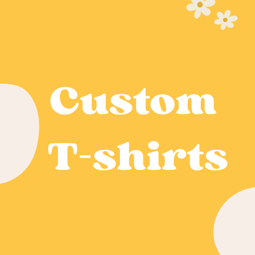 Custom T-shirts